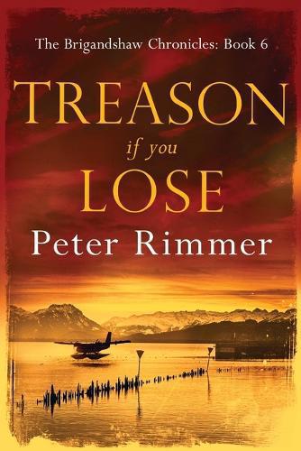 Treason If You Lose