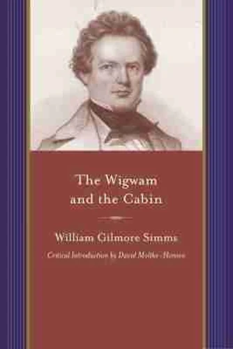 Wigwam and the Cabin