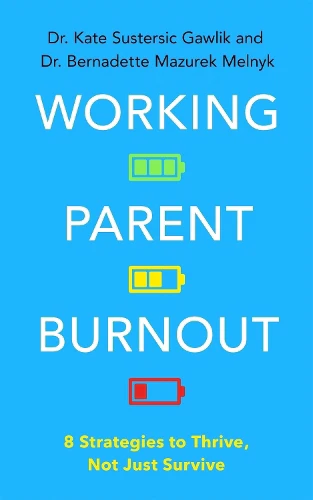 Working Parent Burnout
