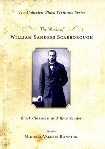 Works of William Sanders Scarborough